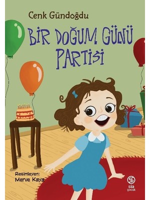 Bir Doğum Günü Partisi - Cenk Gündoğdu
