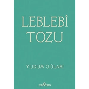Leblebi Tozu - Yudum Güları