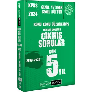 Pegem Akademi Yayıncılık 2024 KPSS Genel Yetenek Genel Kültür Konu Konu Düzenlenmiş Tamamı Çözümlü Çıkmış Sorular Son 5 Yıl
