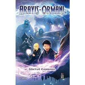 Arayış Ormanı-Göktuğ Canbaba