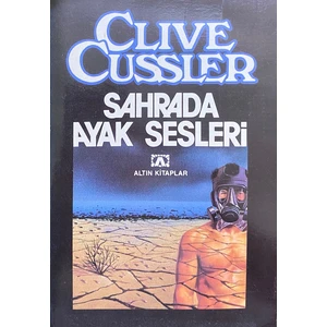 Sahrada Ayak Sesleri - Clive Cussler