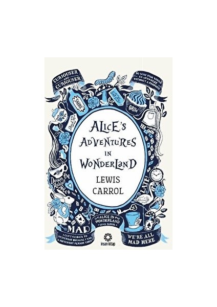 Alice's Adventures In Wonderland - Lewis Carroll