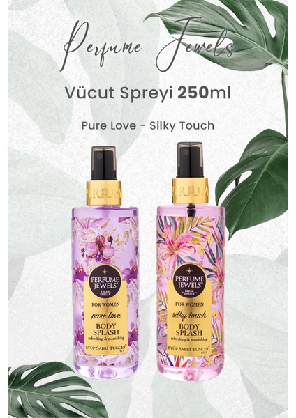 Pj Body Splash Pure Love 250 ml ve Silky Touch 250 ml