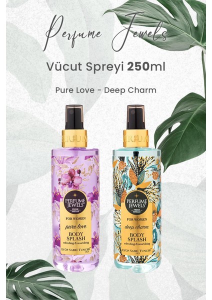 Pj Body Splash Pure Love 250 ml ve Deep Charm 250 ml