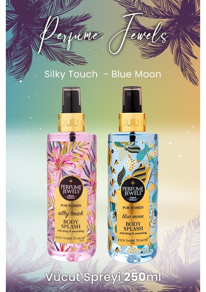 Pj Body Splash Silky Touch 250 ml ve Blue Moon 250 ml