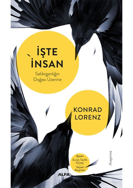 İşte İnsan - Konrad Lorenz