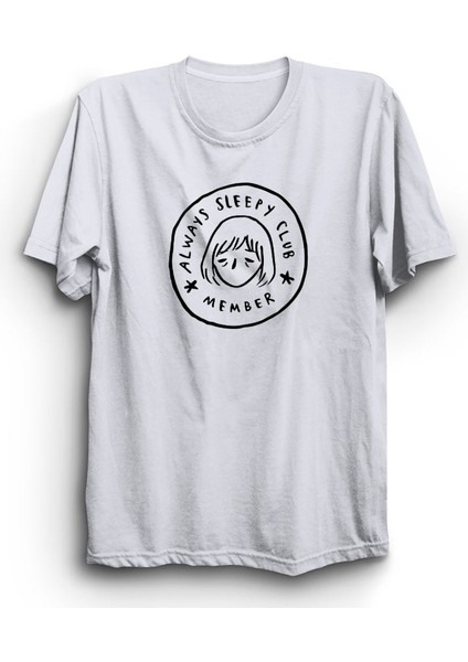 Always Sleepy Club Member, Her Daim Uykulu Kulübü Üyesi Tişört