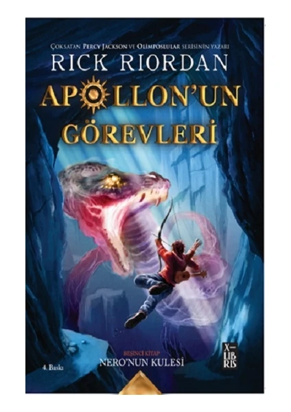 Apollon'un Görevleri 5 - Nero'nun Kulesi - Rick Riordan