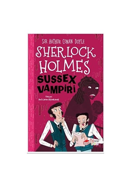 Sherlock Holmes Sussex Vampiri - Sir Arthur Conan Doyle