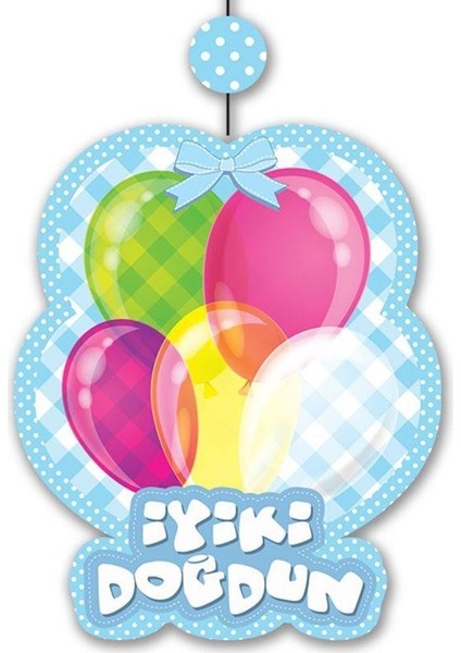 Iyiki Doğdun Yazılı Asmalı Ip Süs Mavi Renk 3 Lü Set 12X45 cm fiyatları