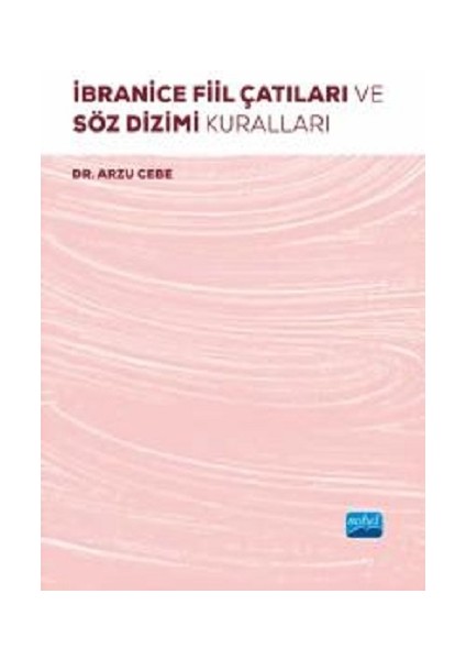 Ibranice Fiil Çatıları ve Söz Dizimi Kuralları