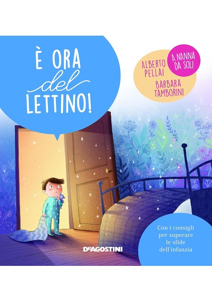 È Ora Del Lettino!