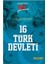 16 Türk Devleti - Sinan Yağmur 1