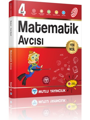 Mutlu Yayıncılık Mutlu Yayınevi 4. Sınıf Matematik Avcısı Yeni Nesil Kitap Eğitici İçerik