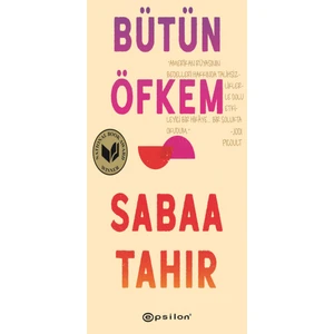 Bütün Öfkem - Sabaa Tahir