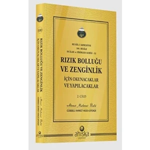 Rızık Bolluğu ve Zenginlik İçin Okunacak ve Yapılacaklar 2. Cilt - Ahmet Mahmut Ünlü