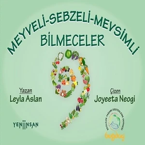 Meyveli , Sebzeli , Mevsimli Bilmeceler - Leyla Aslan