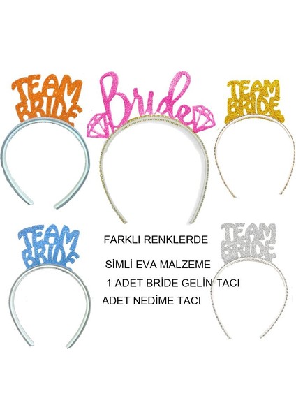 Karışık Renklerde Bride ve Team Bride Yazılı Simli Eva Malzeme Gelin ve Nedime Tacı 5 Adet