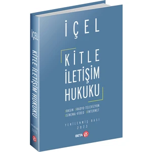 Kitle İletişim Hukuku - Kayıhan İçel