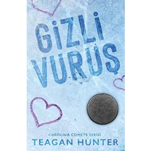 Gizli Vuruş - Teagan Hunter