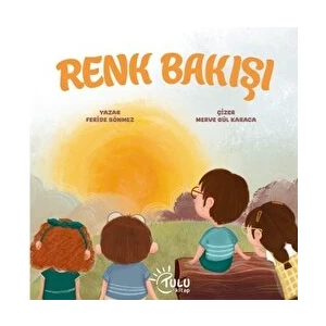Renk Bakışı - Feride Sönmez
