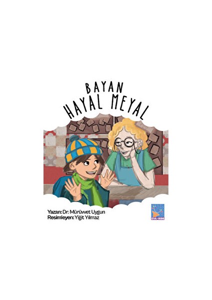 Bayan Hayal Meyal - Mürüvvet Uygun