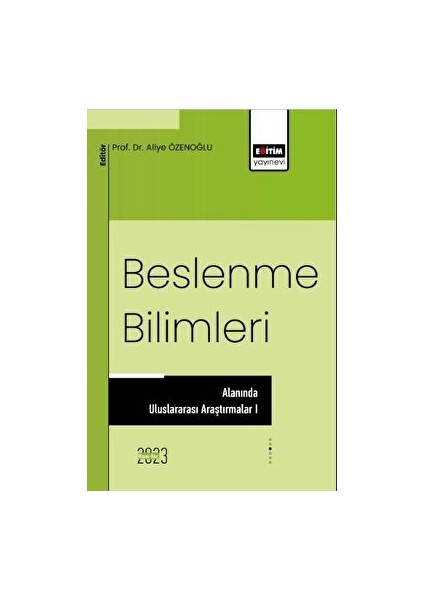 Beslenme Bilimleri Alanında Uluslararası Araştırmalar 1