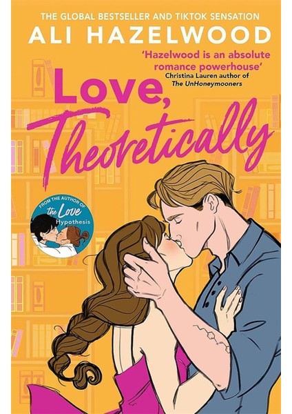 Love Theoretically - Ali Hazelwood