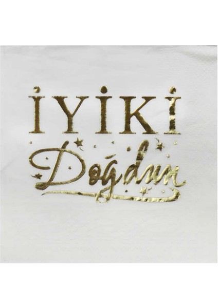 Peçete Varak Baskılı Iyiki Doğdun Altın Pk:16 K:75