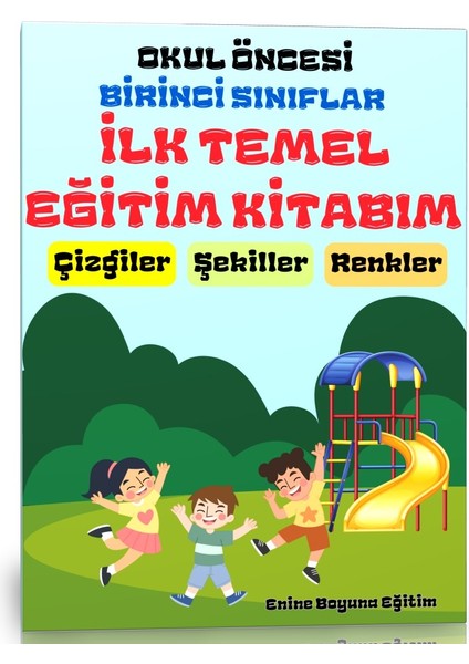 İlk Temel Eğitim Kitabım