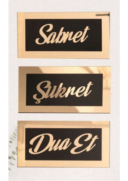 Sabret Şükret Dua Et Duvar Tablosu 3'lü Set Gold-Siyah