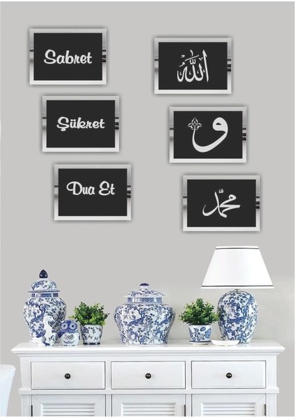 Islami Çerçeveli Sabret Şükret Dua Et Allah Muhammed Vav 6'lı Tablo Set (Gümüş Siyah) modelleri