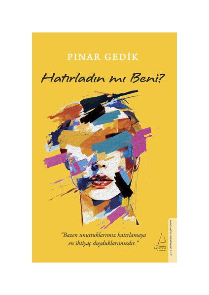 Hatırladın Mı Beni? - Pınar Gedik