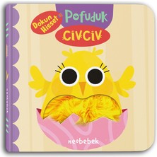 Pofuduk Civciv (Flaplı Dokun Hisset Kitap)