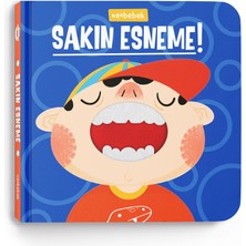 Sakın Esneme! (Dişli Kitap)