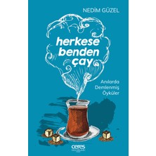 Herkese Benden Çay - Nedim Güzel