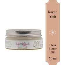 Rose Miracle Karite Yağı 50 ml (Shea Butter)