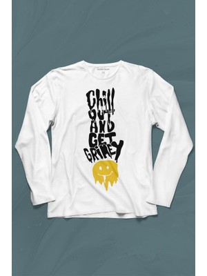 Kendim Seçtim Chill Out And Get Grimey Relax Smile Gülen Surat Uzun Kollu Tişört