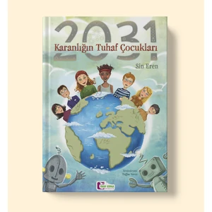 2031 Karanlığın Tuhaf Çocukları - Sin Eren