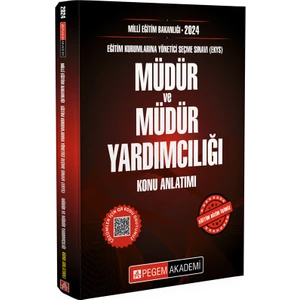 Pegem Akademi Yayıncılık 2024 Milli Eğitim Bakanlığı (EKYS) Müdür ve Müdür Yardımcılığı Konu Anlatımı