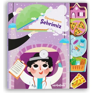 Öğreniyorum: Şehrimiz (Flaplı Kitap)