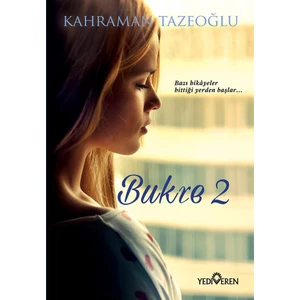 Bukre - Kahraman Tazeoğlu