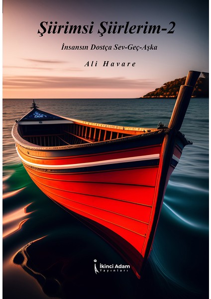 Şiirimsi Şiirlerim-2 - Ali Havare