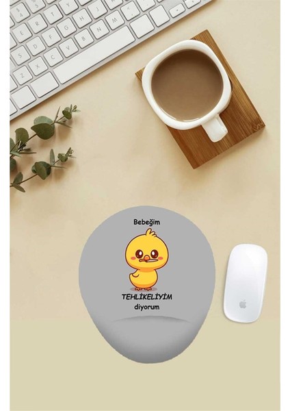 Bebeğim Tehlikeliyim Diyorum Desenli Bilek Destekli Mouse Pad