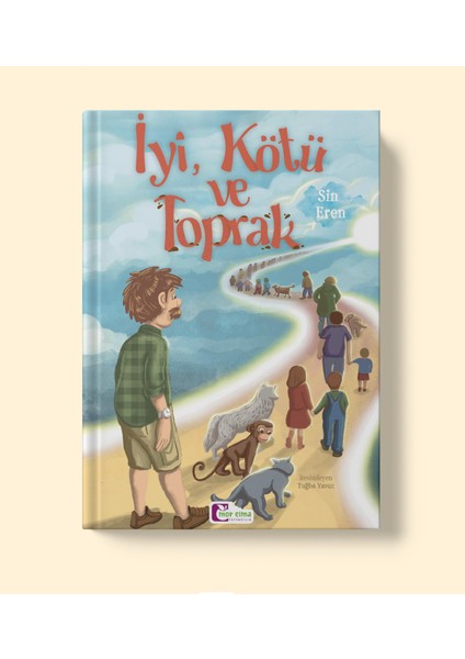 Iyi, Kötü ve Toprak - Sin Eren