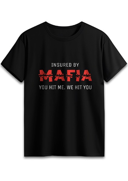 "ınsured By Mafıa" Short Sleeve T-Shirt