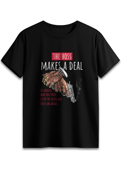 "the Boss Makes A Deal" Short Sleeve T-Shirt