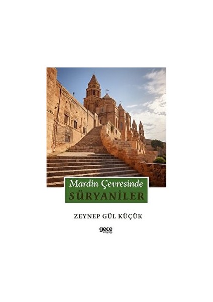 Mardin Çevresinde Süryaniler