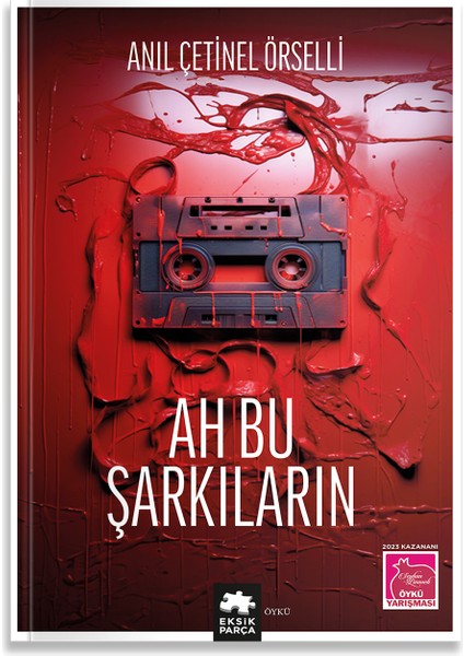 Ah Bu Şarkıların - Anıl Çetinel Örselli
