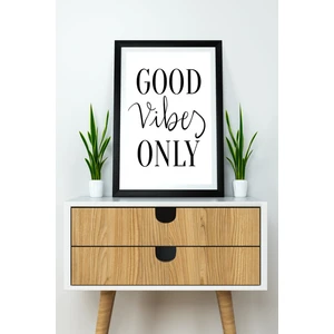 Tek Parça Çerçeve Görünümlü Yazılı Mdf Tablo "good Vibes Only"
